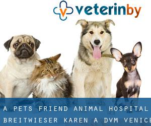 A Pet's Friend Animal Hospital: Breitwieser Karen A DVM (Venice Gardens)
