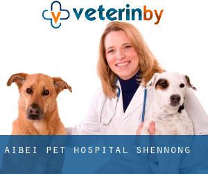Aibei Pet Hospital (Shennong)