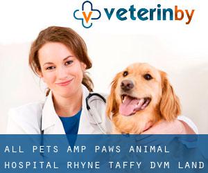 All Pets & Paws Animal Hospital: Rhyne Taffy DVM (Land-O-Plenty Subdivision)