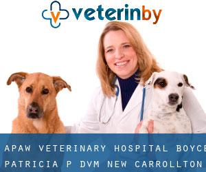 A.P.A.W. Veterinary Hospital: Boyce, Patricia P DVM (New Carrollton)