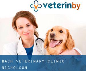Bach Veterinary Clinic (Nicholson)