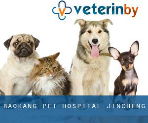 Baokang Pet Hospital (Jincheng)