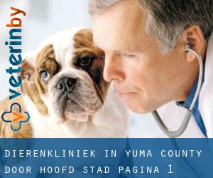 Dierenkliniek in Yuma County door hoofd stad - pagina 1