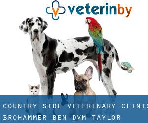 Country Side Veterinary Clinic: Brohammer Ben DVM (Taylor Springs)