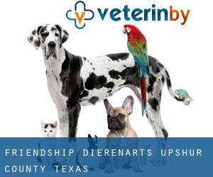 Friendship dierenarts (Upshur County, Texas)