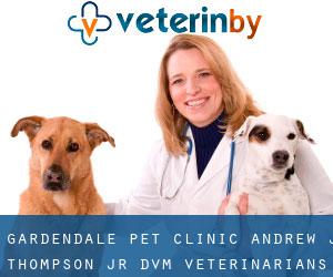 Gardendale Pet Clinic- Andrew J. Thompson, Jr., DVM - Veterinarians in
