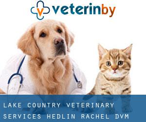 Lake Country Veterinary Services: Hedlin Rachel DVM (Albany)