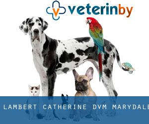 Lambert Catherine DVM (Marydale)
