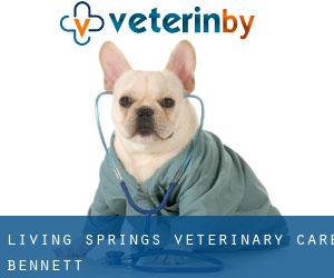 Living Springs Veterinary Care (Bennett)