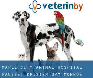 Maple City Animal Hospital: Fausset Kristen DVM (Monroe Manor)