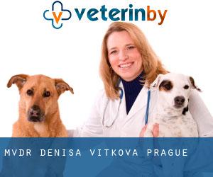 MVDr. Denisa Vítková (Prague)