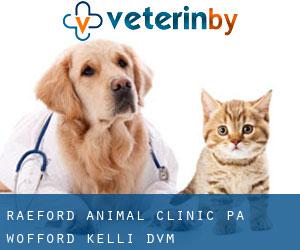 Raeford Animal Clinic Pa: Wofford Kelli DVM