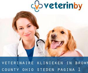 veterinaire klinieken in Brown County Ohio (Steden) - pagina 1